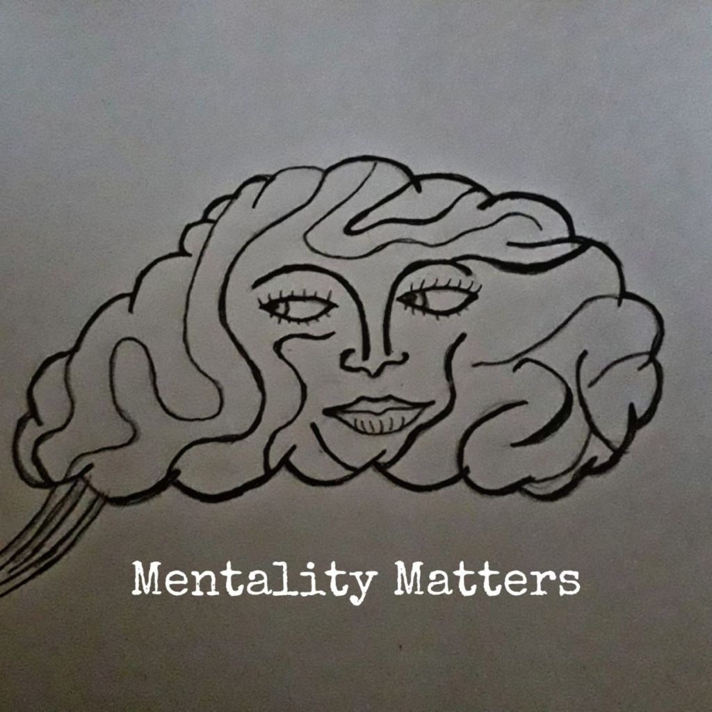 Mentality Matters Podcast